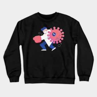 Health care professional beating coronavirus Crewneck Sweatshirt